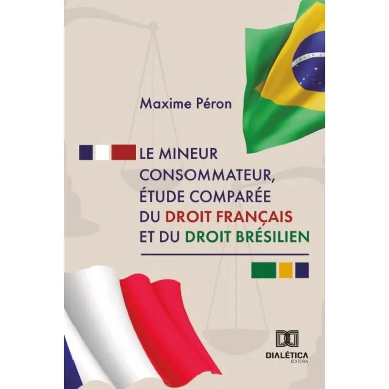 Le mineur consommateur, étude comparée du droit français et du droit brésilien