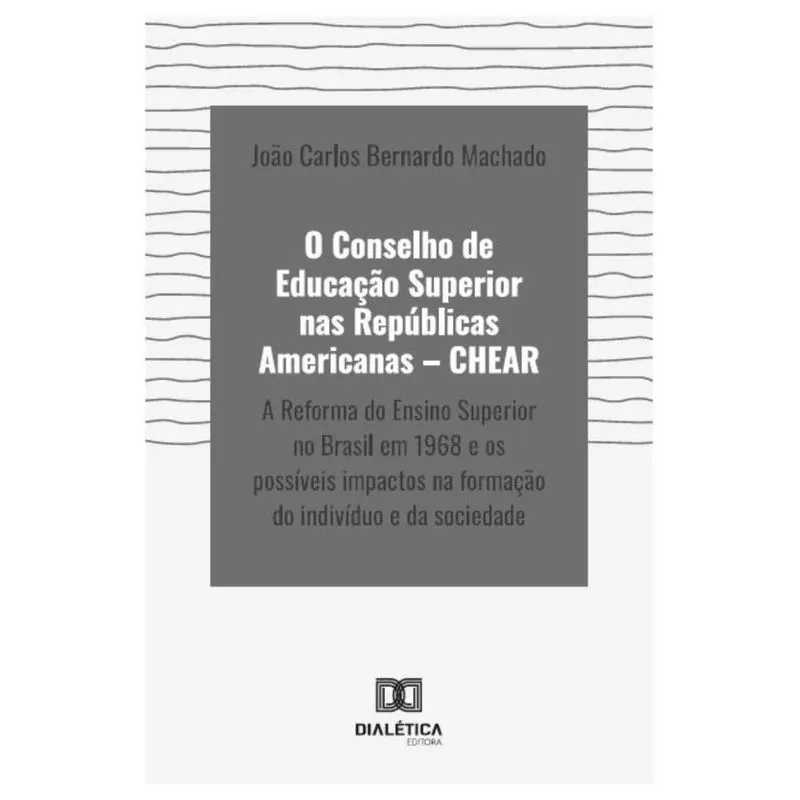 O Conselho de Educação Superior nas Repúblicas Americanas – chear