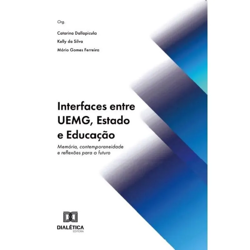Interfaces entre uemg, Estado e Educação