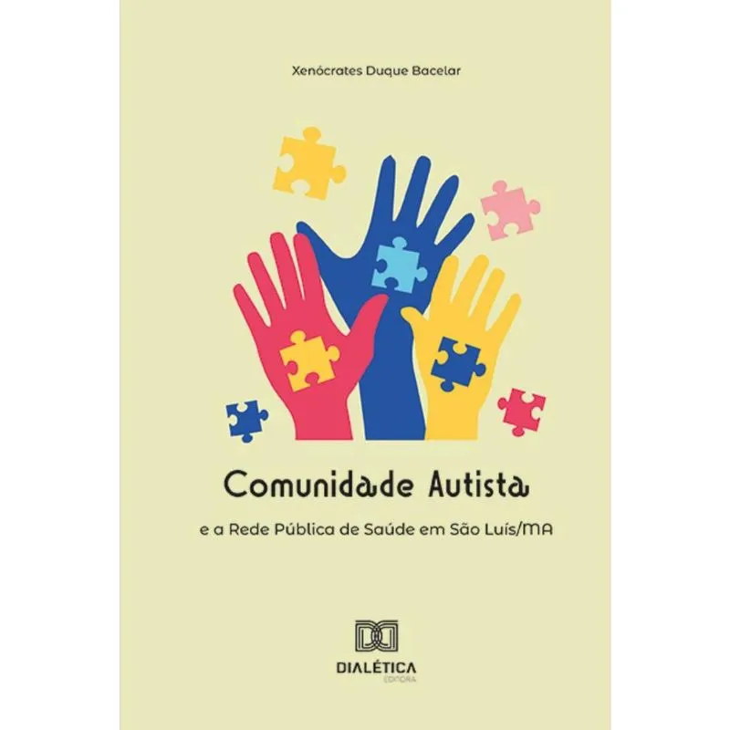 Comunidade Autista e a Rede Pública de Saúde em São Luís/MA