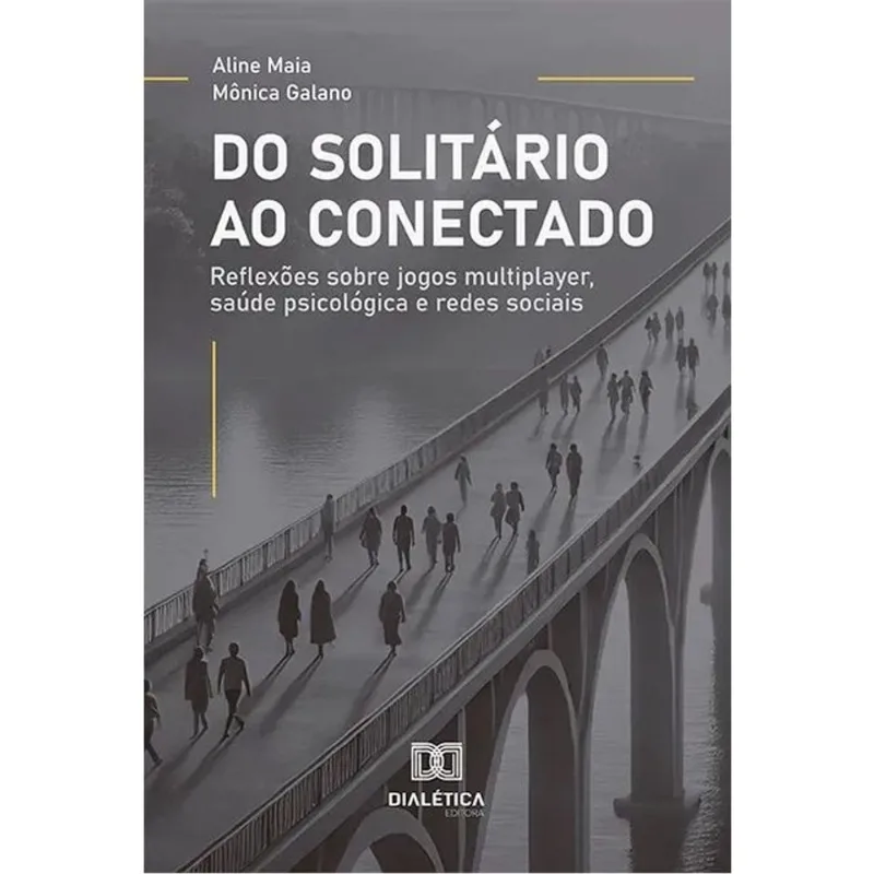 DO SOLITÁRIO AO CONECTADO