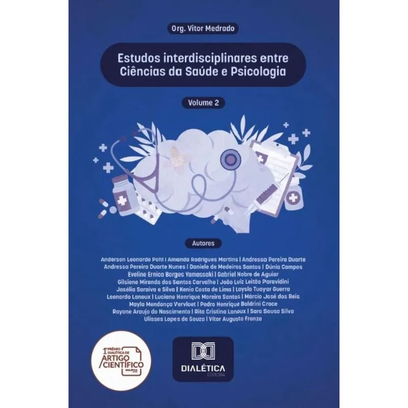 Estudos interdisciplinares entre Ciências da Saúde e Psicologia – Volume 2