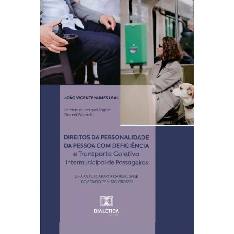 Direitos da Personalidade da Pessoa com Deficiência e Transporte Coletivo Intermunicipal de Passageiros