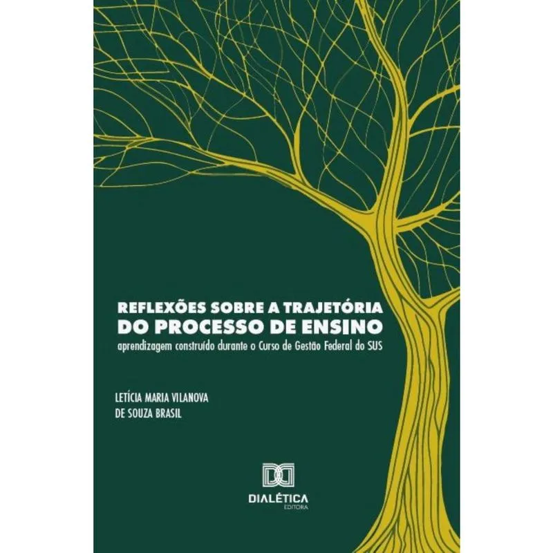 Reflexões sobre a trajetória do processo de ensino-aprendizagem construído durante o Curso de Gestão Federal do sus