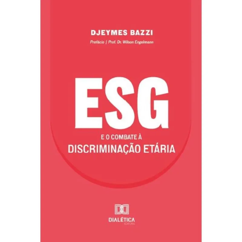 Esg e o combate à discriminação etária