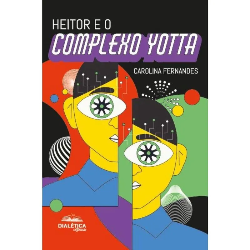 Heitor e o Complexo Yotta