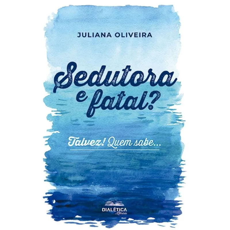 Sedutora e fatal? Talvez! Quem sabe.