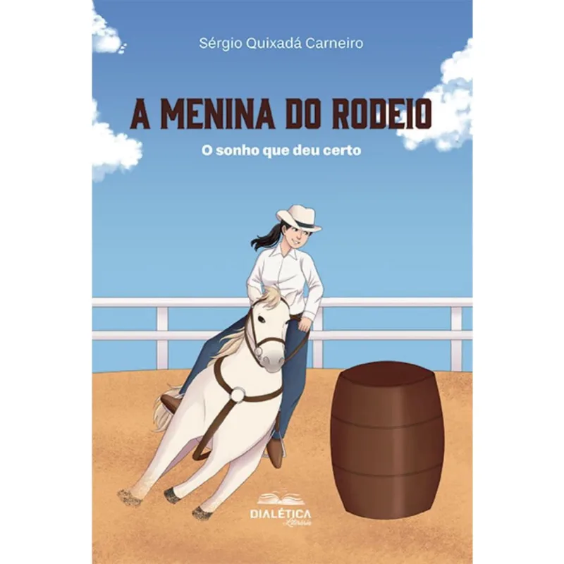 A Menina do Rodeio: O sonho que deu certo