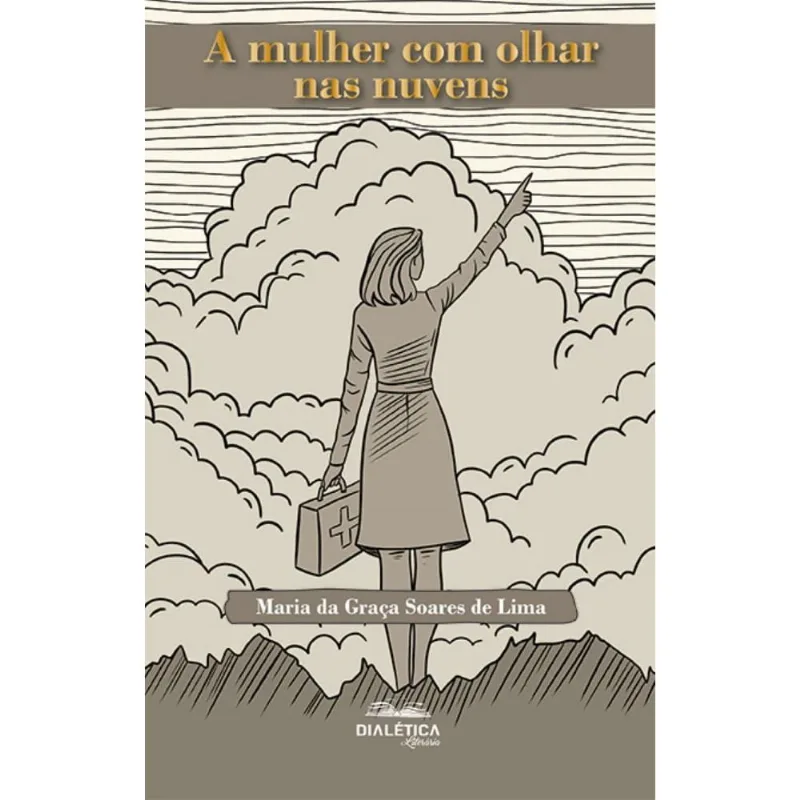 A mulher com olhar nas nuvens