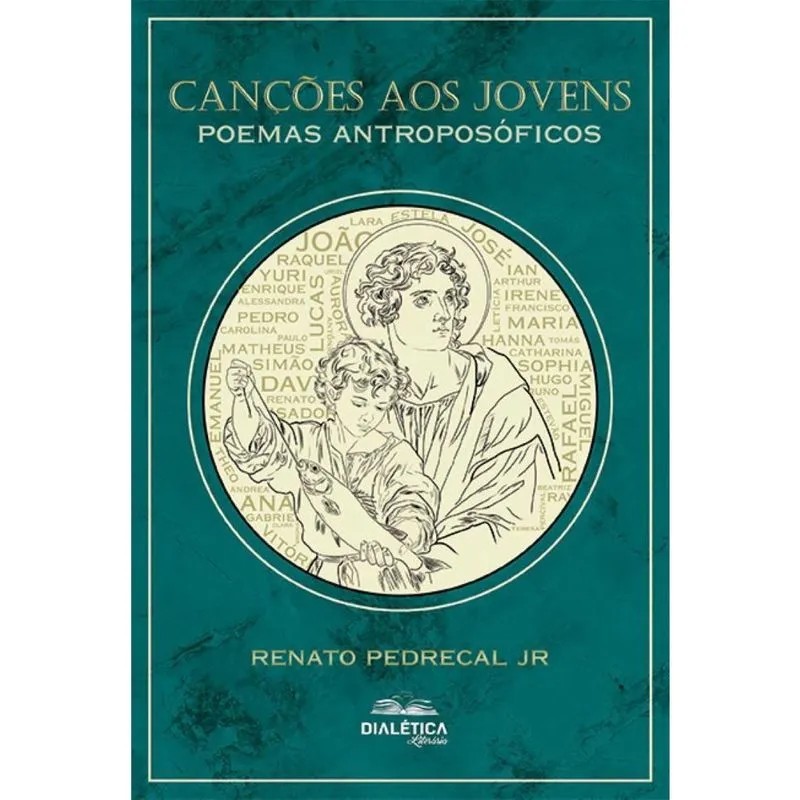 Canções aos Jovens: Poemas antroposóficos