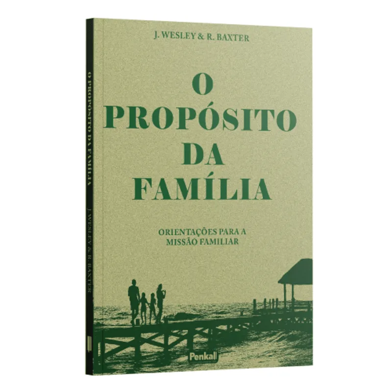 O Propósito da Familia