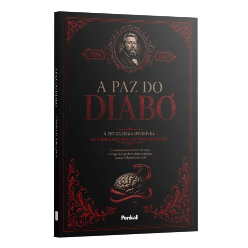 A Paz do Diabo: a Estratégia Invisível do Ininimigo sobre os Pensamentos
