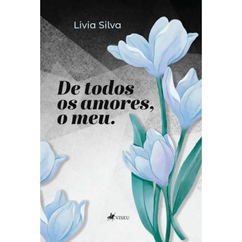 De todos os amores, o meu