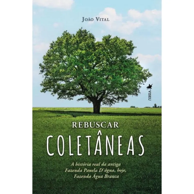 Rebuscar Coletaneas: A história real da antiga Fazenda Panela Dágua, hoje, Fazenda Água Branca