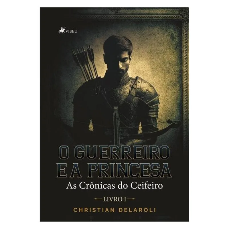 O GUERREIRO E A PRINCESA