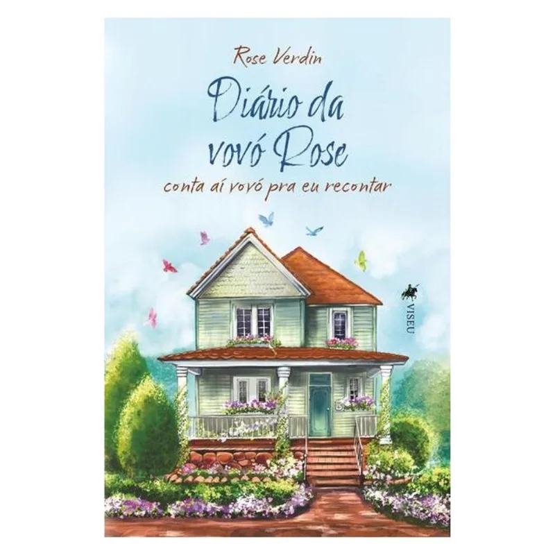 DIÁRIO DA VOVÓ ROSE