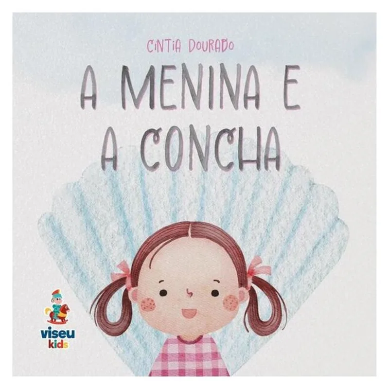 A MENINA E A CONCHA