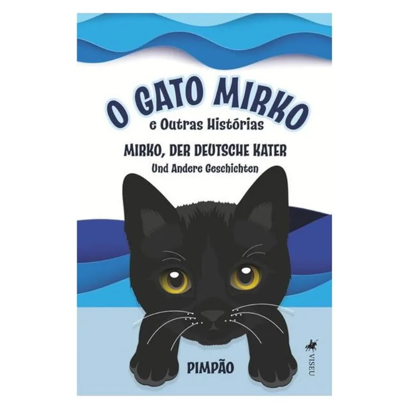 O GATO MIRKO E OUTRAS HISTÓRIAS