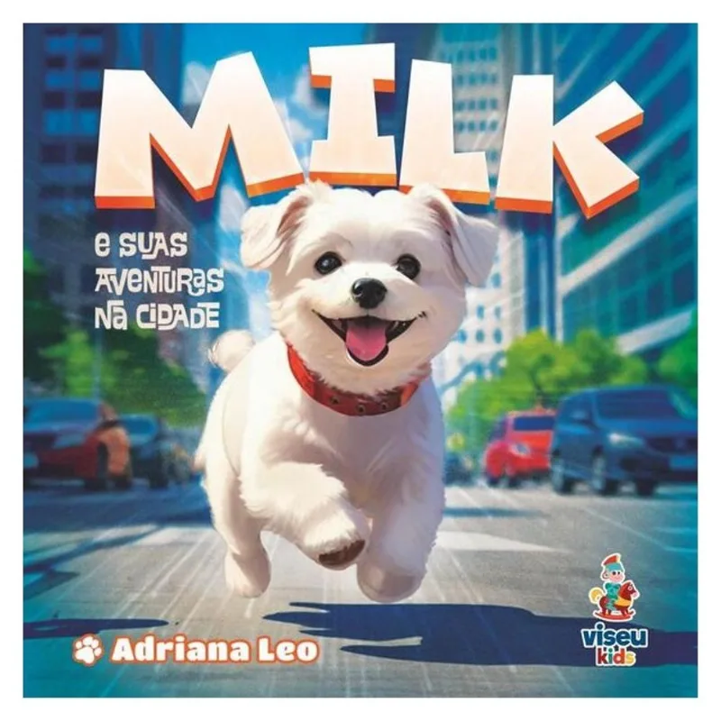 MILK E SUAS AVENTURAS NA CIDADE