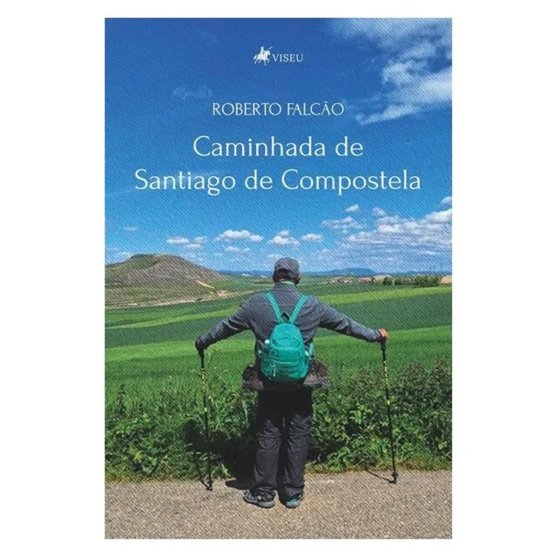 CAMINHADA DE SANTIAGO DE COMPOSTELA