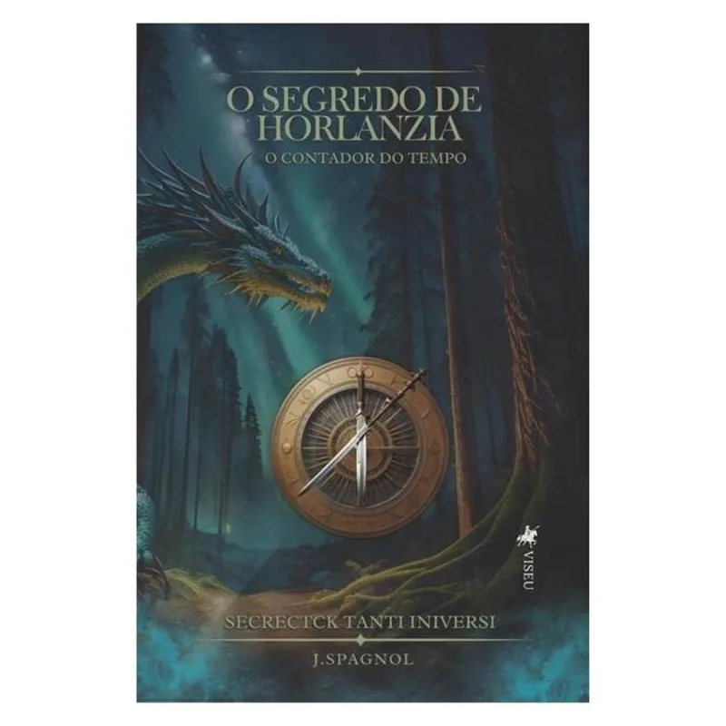 O SEGREDO DE HORLANZIA