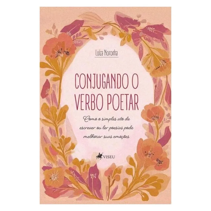 CONJUGANDO O VERBO POETAR