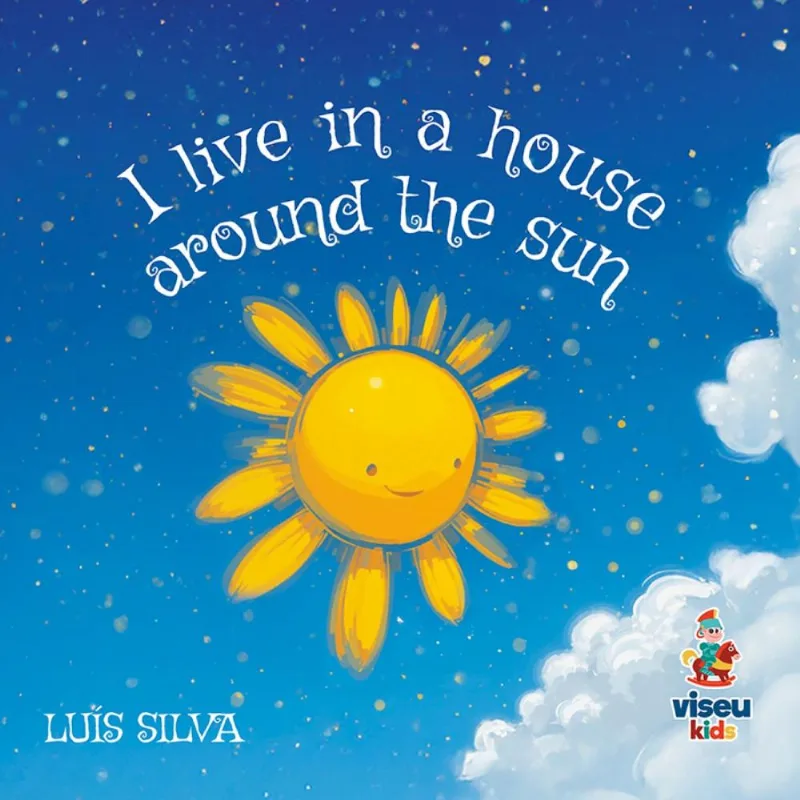 I live in a house around the sun