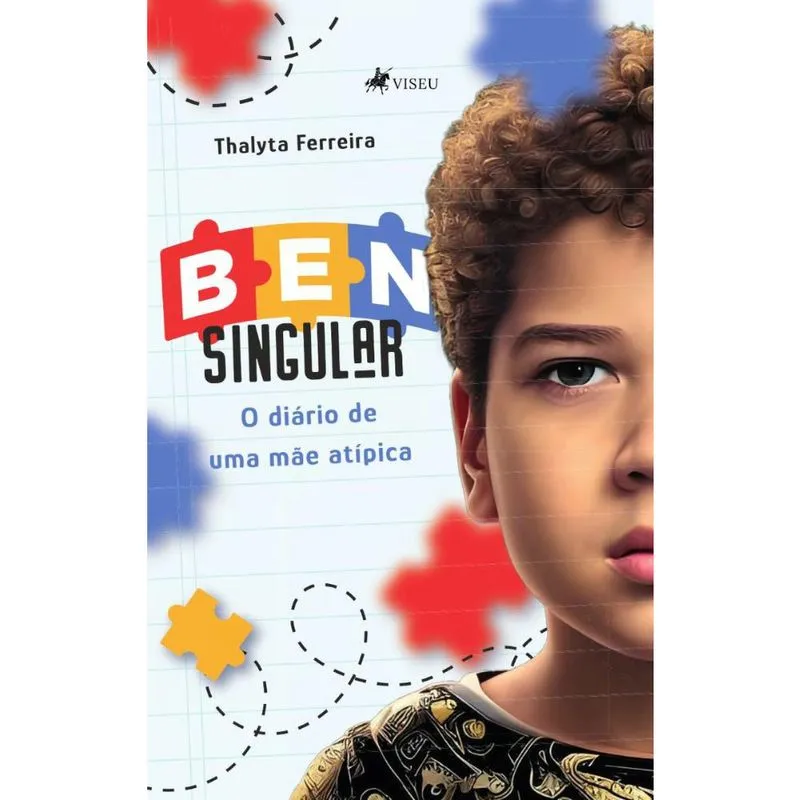 Ben Singular: O diário de uma mãe atípica