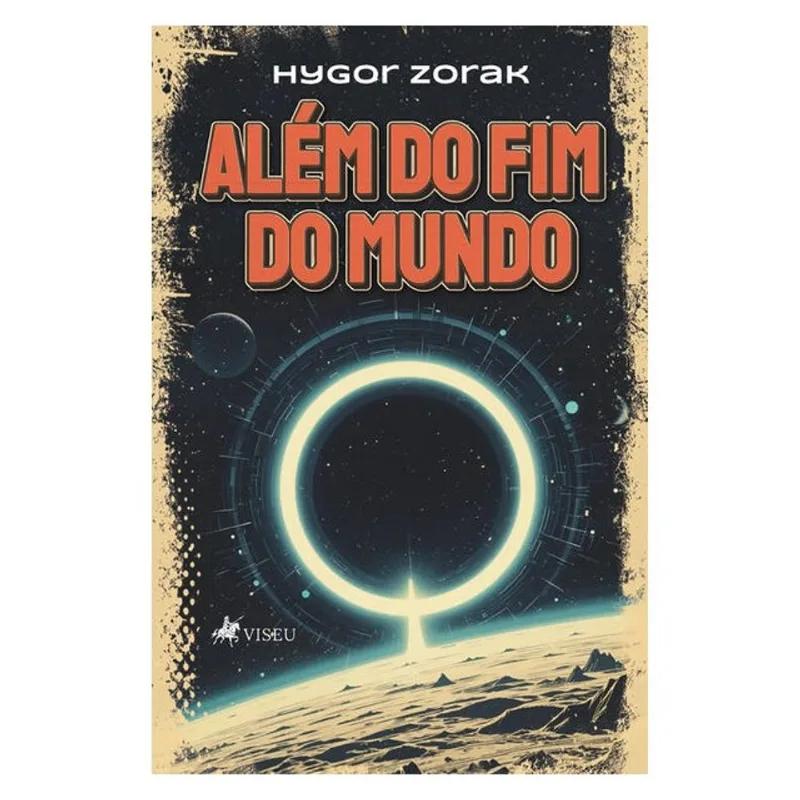ALÉM DO FIM DO MUNDO