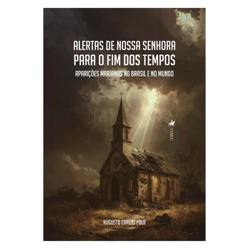 ALERTAS DE NOSSA SENHORA PARA O FIM DOS TEMPOS
