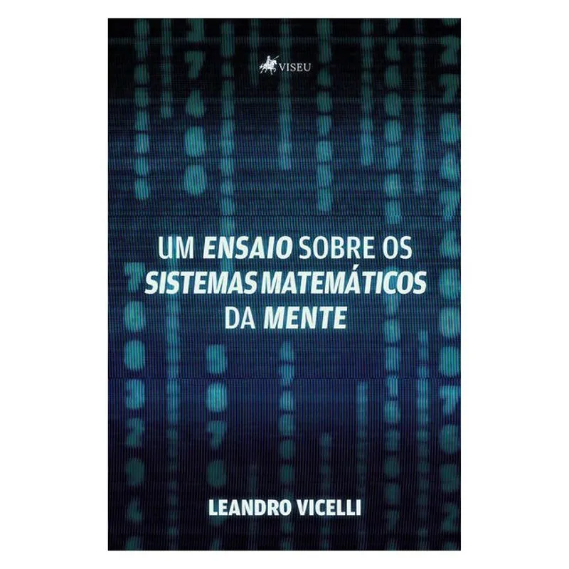 UM ENSAIO SOBRE OS SISTEMAS MATEMÁTICOS DA MENTE