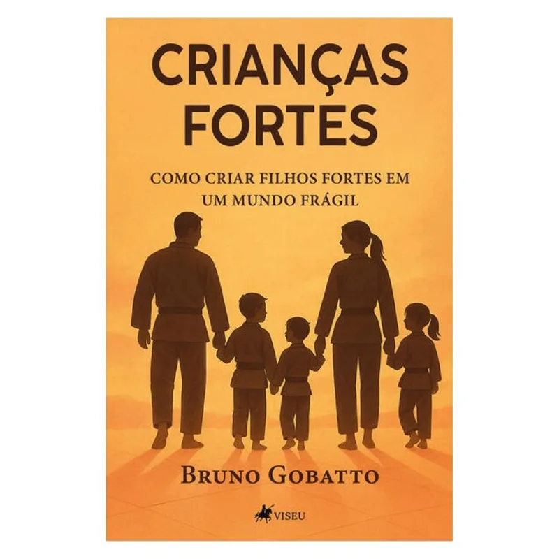 CRIANÇAS FORTES