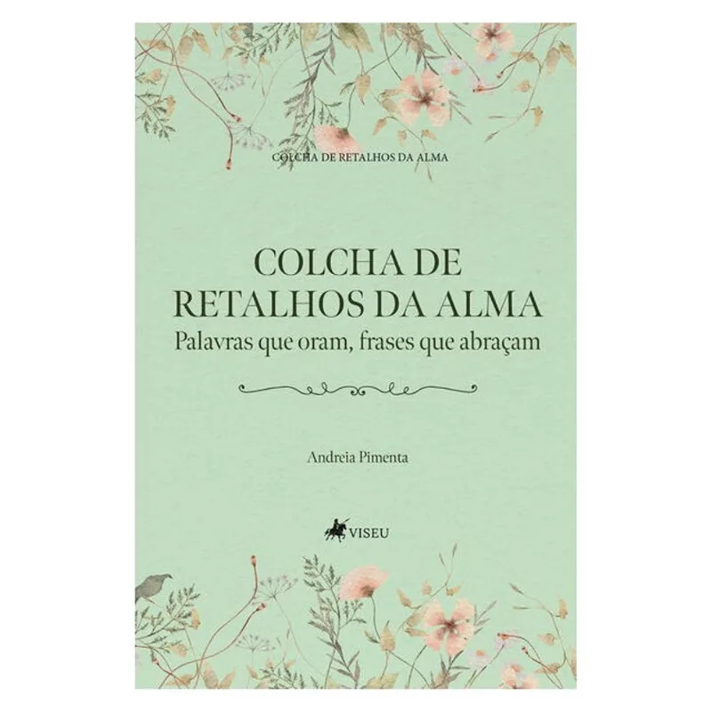 COLCHA DE RETALHOS DA ALMA