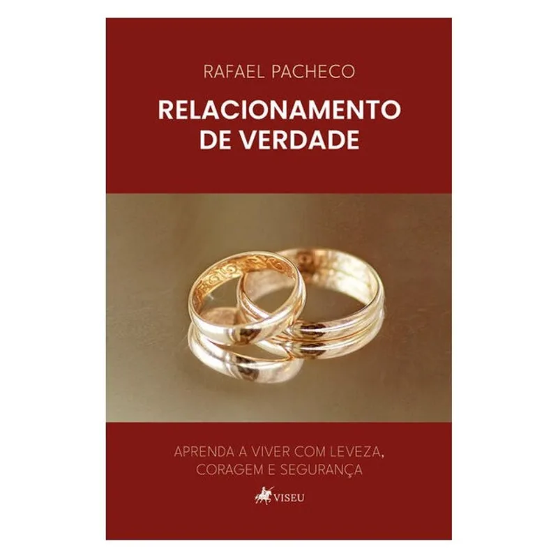 RELACIONAMENTO DE VERDADE