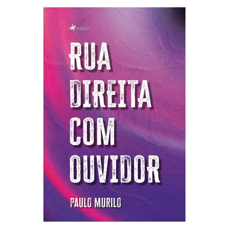 RUA DIREITA COM OUVIDOR
