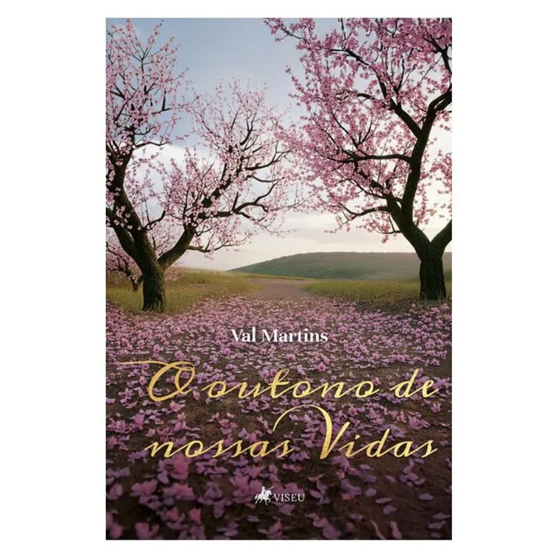 O OUTONO DE NOSSAS VIDAS