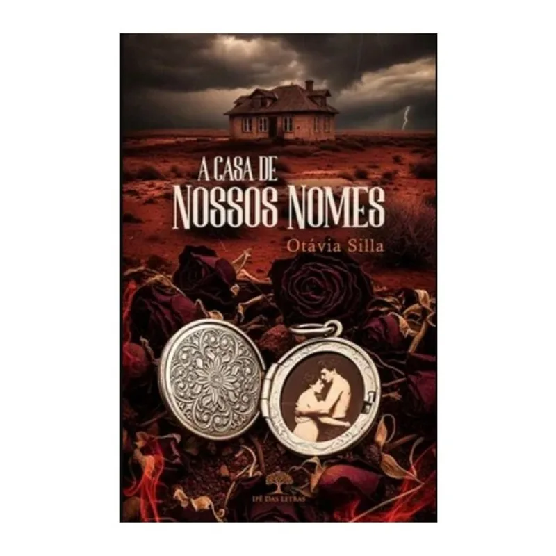 A CASA DE NOSSOS NOMES