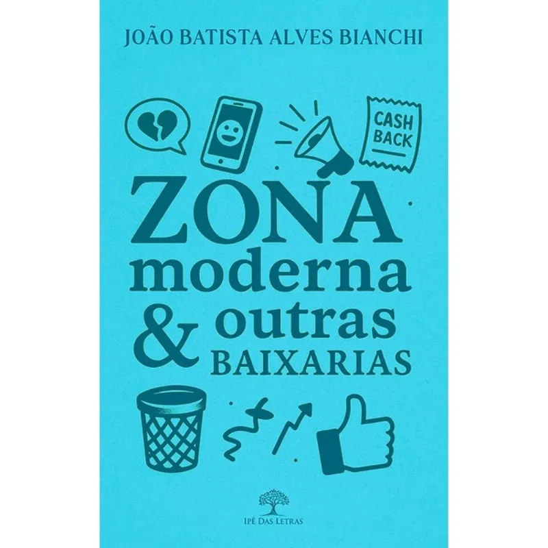 ZONA MODERNA & OUTRAS BAIXARIAS