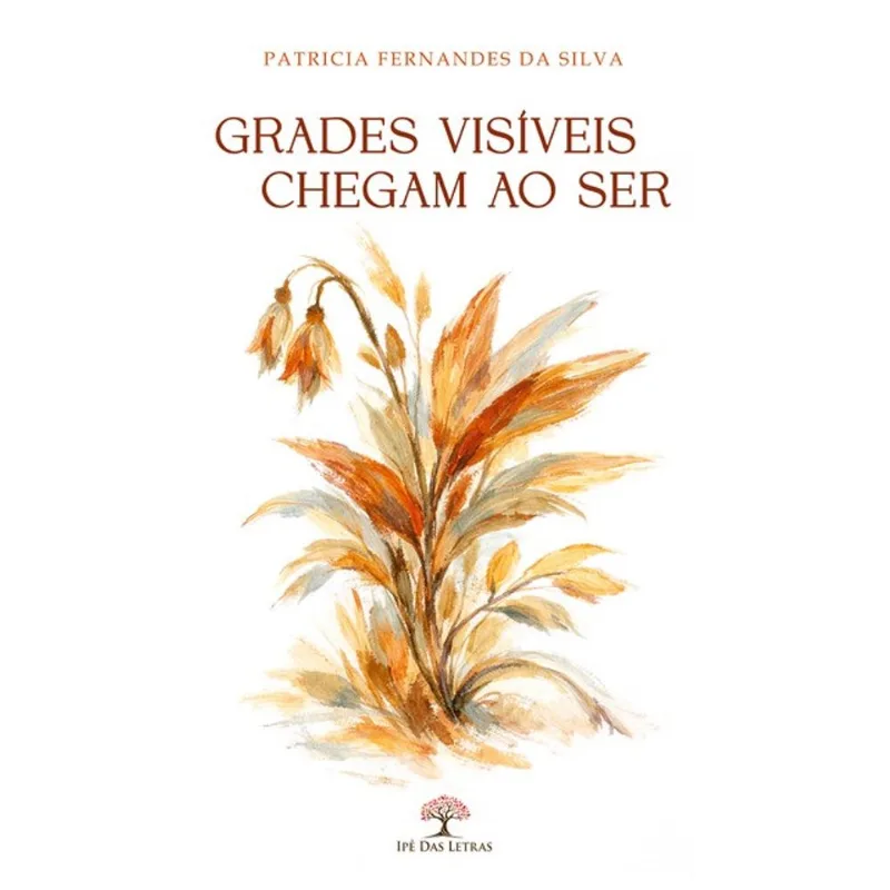 GRADES VISÍVEIS CHEGAM AO SER