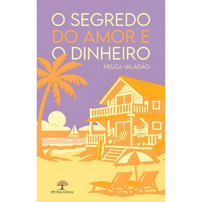 O SEGREDO DO AMOR E O DINHEIRO