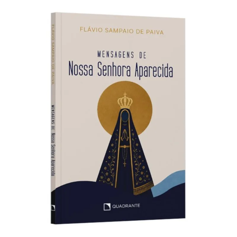 MENSAGENS DE NOSSA SENHORA APARECIDA