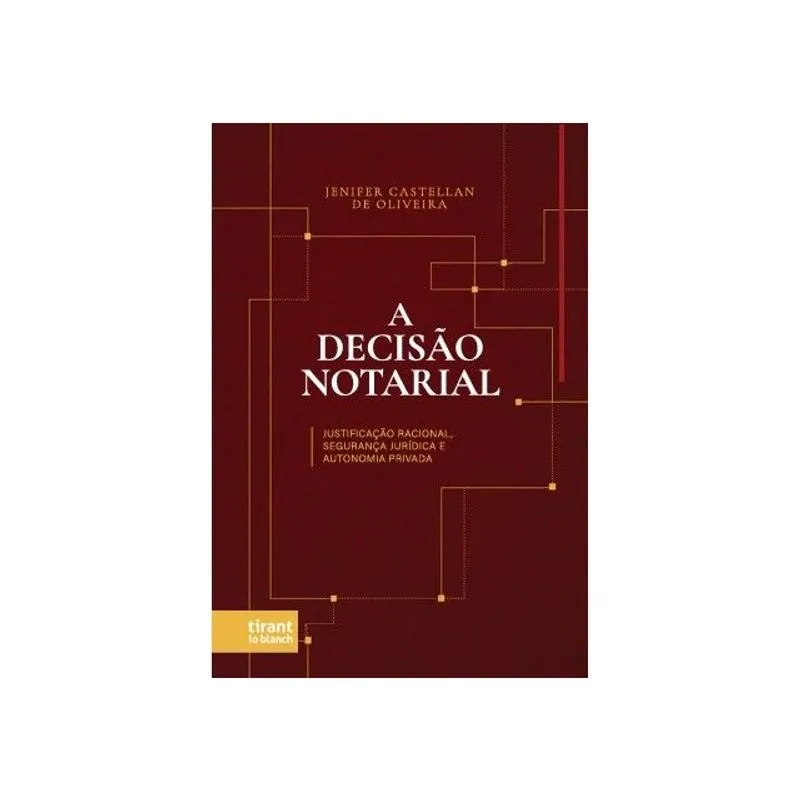 A DECISÃO NOTARIAL - 2026
