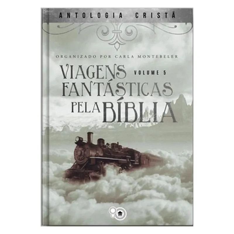Viagens fantásticas pela Bíblia 5