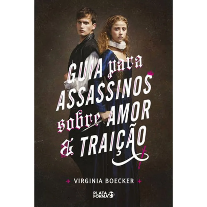 GUIA PARA ASSASSINOS SOBRE AMOR E TRAIÇÃO