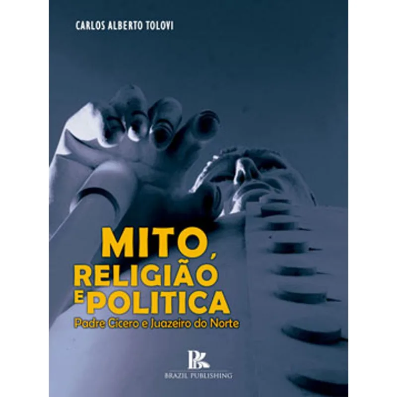 MITO, RELIGIÃO E POLÍTICA