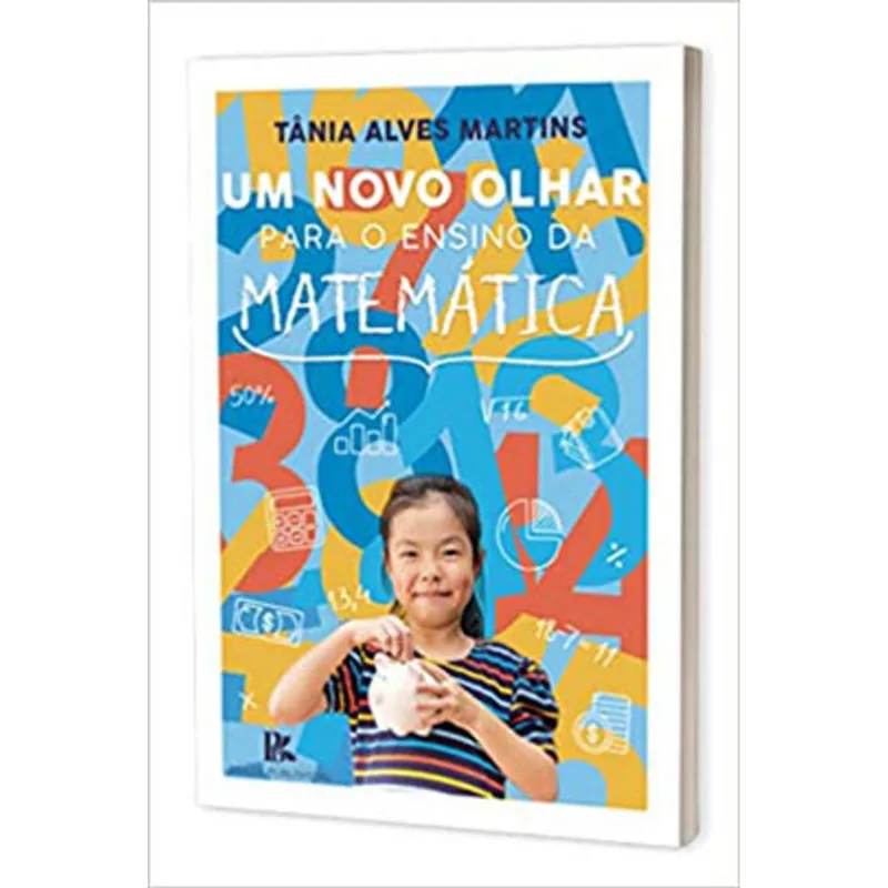 UM NOVO OLHAR PARA O ENSINO DA MATEMÁTICA