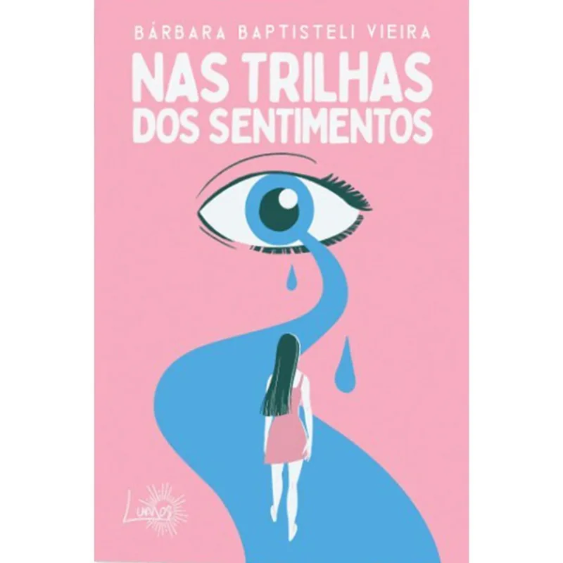 NAS TRILHAS DOS SENTIMENTOS
