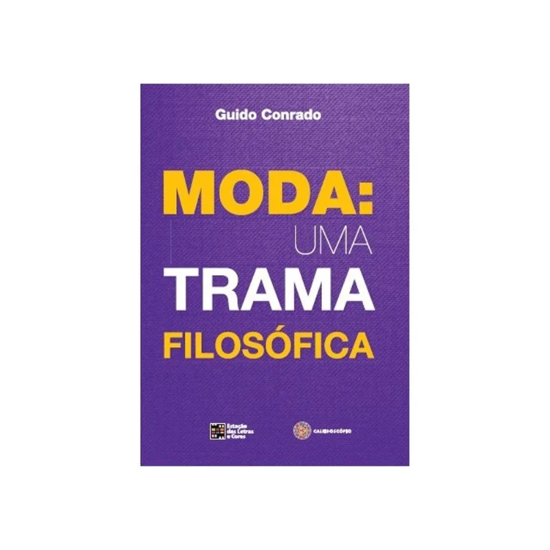 MODA: UMA TRAMA FILOSÓFICA