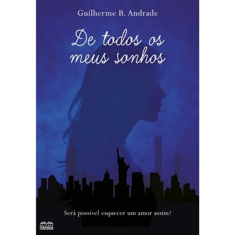 DE TODOS OS MEUS SONHOS