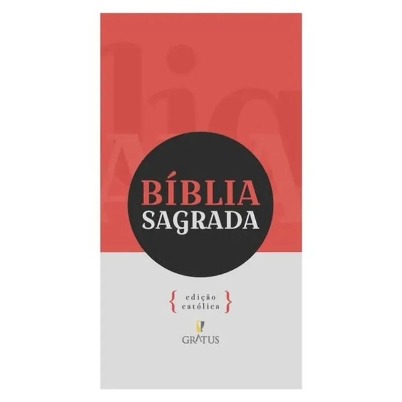 BÍBLIA SAGRADA NVT (NOVA VERSÃO TRANSFORMADORA) - EDIÇÃO CATÓLICA